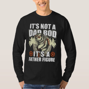 Es ist nicht ein Papa-Bauch, es ist eine Vaterfigu T-Shirt