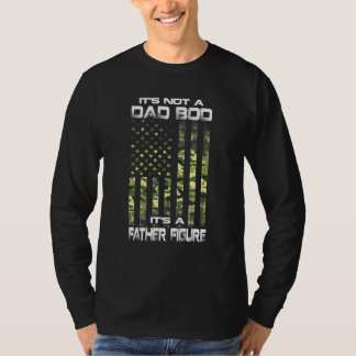 Es Ist Nicht Ein Vater Körper Es Ist Eine Vaterfig T-Shirt