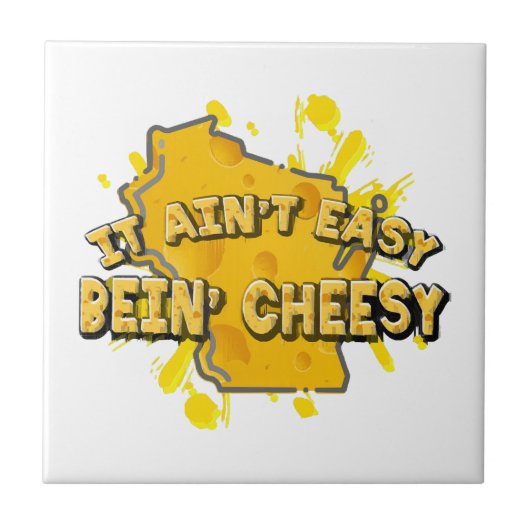 Es ist nicht einfach Beins Käse Fliese (Vorderseite)