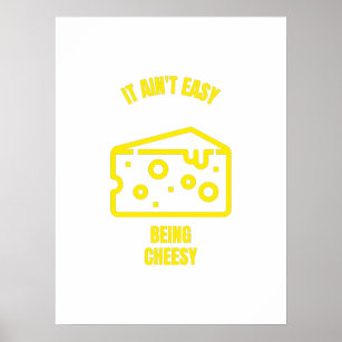 Es ist nicht einfach, lustige Käse-Puzzlewitze zu  Poster