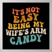 Es ist nicht einfach, meine Frau Armkandy Retro Gr Poster (Vorne)