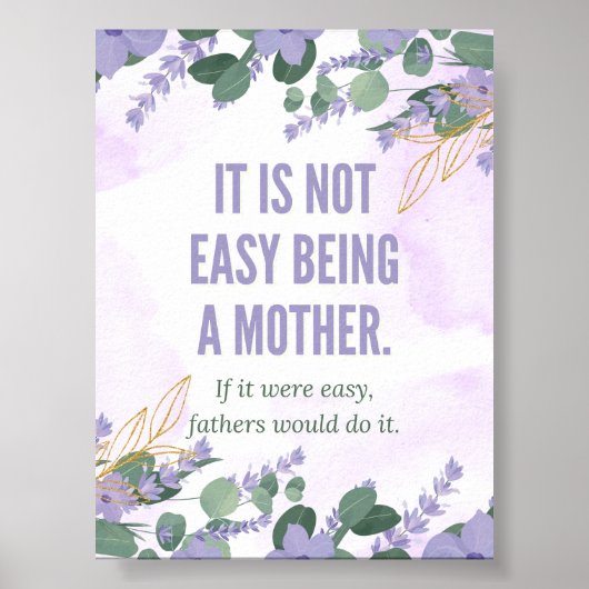 "Es ist nicht einfach, Mutter zu sein" - die Golde Poster (Vorne)