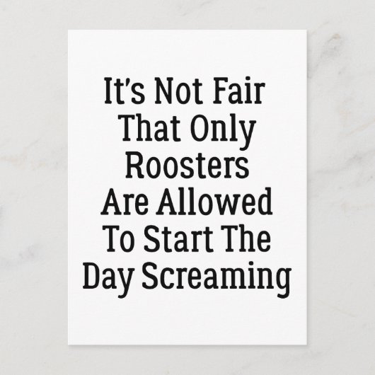 Es ist nicht fair, dass nur Rooster Postkarte (Vorderseite)