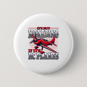 Es ist nicht hamstern wenn es Rc Flugzeuge Comfort Button