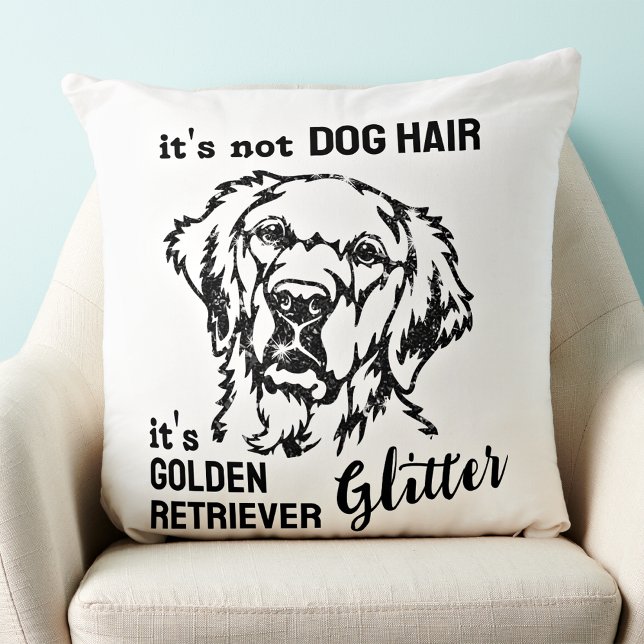 Es ist nicht Hund Golden Retriever Glitzer Funny Kissen (Von Creator hochgeladen)