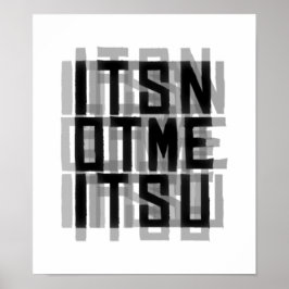 "ES IST NICHT ICH, DASS SIE SIND" Typografie-Poste Poster