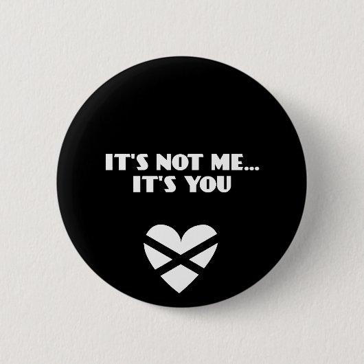 Es ist nicht ich… Es ist Sie Button (Vorderseite)