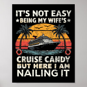 Es ist nicht leicht, der Kreuzfahrt-Schatz meiner  Poster