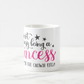 Es ist nicht leicht, eine Tasse der Prinzessinnen (Mittel)