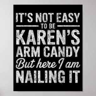 Es ist nicht leicht, Karens Arm-Schmuck zu sein Lu Poster