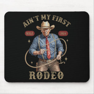 Es ist nicht mein erstes Rodeo Western Cowboy Lust Mousepad