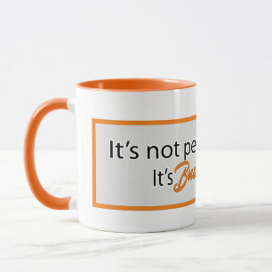 Es ist nicht persönlich  tasse