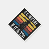 Es ist nicht schwul, wenn es sich um den TSA-Siche Serviette (Ecke)