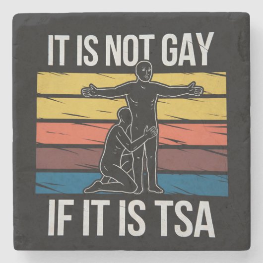 Es ist nicht schwul, wenn es sich um den TSA-Siche Steinuntersetzer (Vorderseite)