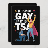 Es ist nicht schwul, wenn es TSA-Funny Security Ai Einladung (Vorne/Hinten)