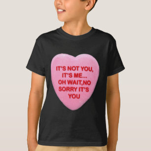 Es ist nicht Sie T-Shirt