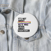 Es ist nicht über Badezimmer - - LGBTQ Rechte - Button (Beispiel)