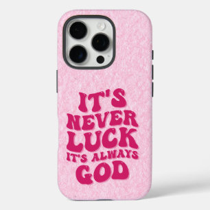Es ist nie Glück. Es ist immer Gott iPhone 16 Pro Hülle