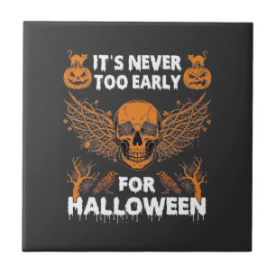 Es ist nie zu früh Halloween Totenkopf Reben Flüge Fliese