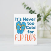 Es ist nie zu kalt für Flip Flops Sandalen im Love Postkarte (Stehend Vorderseite)
