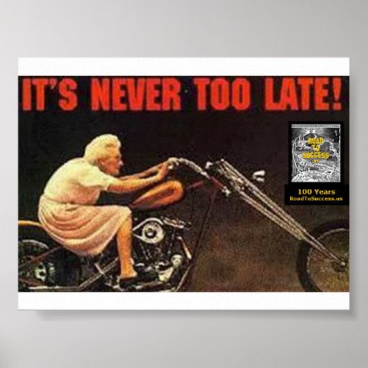 ES IST NIE ZU SPÄT - Oma auf Harley Poster (Vorne)