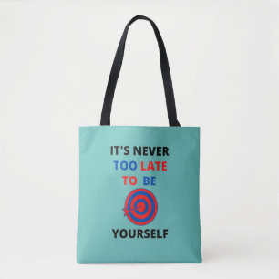 ES IST NIE ZU SPÄT, UM IHRE MOTIVIERUNG ZU SEIN TASCHE