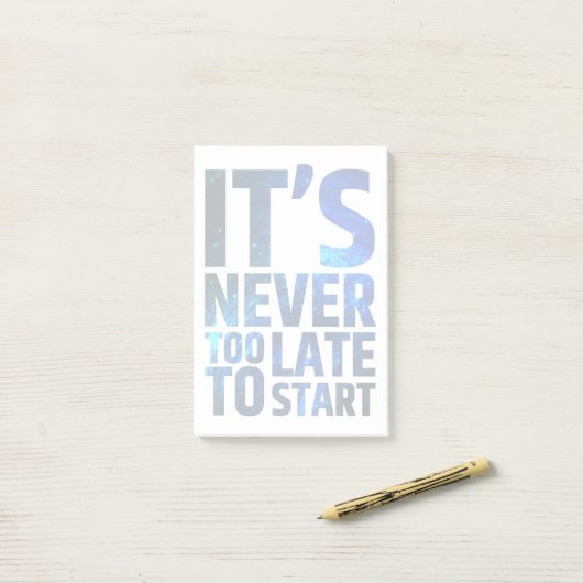 Es ist nie zu spät zu beginnen post-it klebezettel (Auf Schreibtisch)