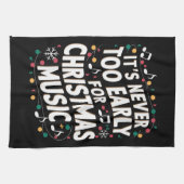 Es ist noch nie zu früh für Weihnachtsmusiker Geschirrtuch (Horizontal)
