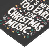 Es ist noch nie zu früh für Weihnachtsmusiker Kurzer Tischläufer (Ecke)