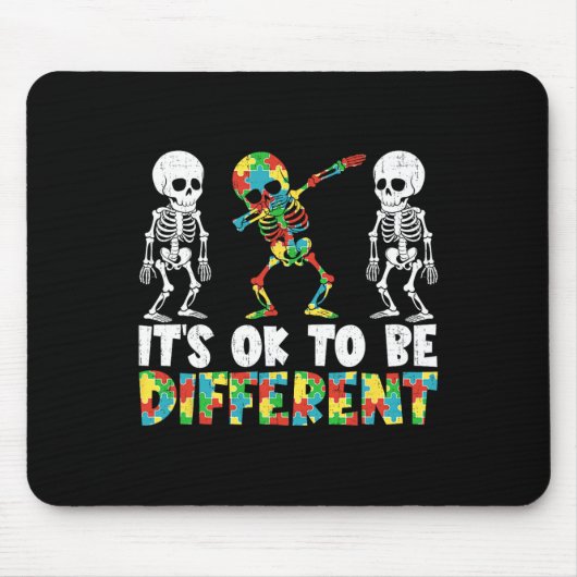 Es ist normal, dass Skelettautismus anders abspiel Mousepad (Vorne)