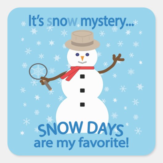 Es ist NOw Mystery Detective Snowman Blue Quadratischer Aufkleber (Vorderseite)