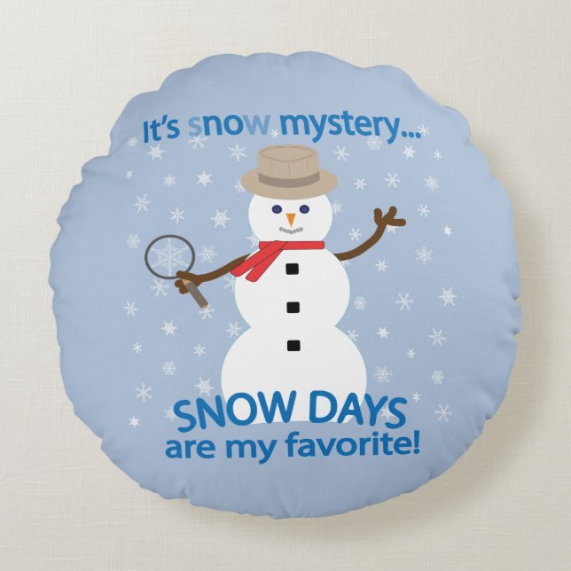 Es ist NOw Mystery Detective Snowman Rundes Kissen (Vorderseite)