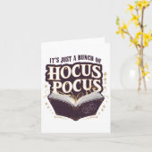 Es ist nur ein Haufen Hocus Pocus Halloween Witchr Karte (Gelbe Blume)