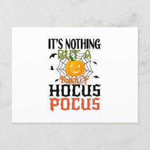Es ist nur ein Haufen Hocus Pocus Postkarte