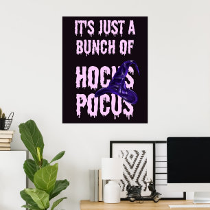 Es ist nur ein Haufen Hokuspokus Poster