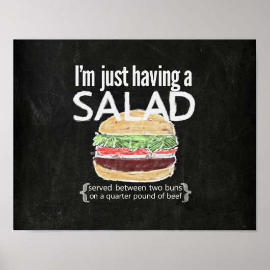 Es ist nur ein Salat (ahem....burger) lustiges Pos Poster (Vorne)