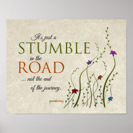 Es ist nur ein Stolperstein auf der Straße, nicht  Poster