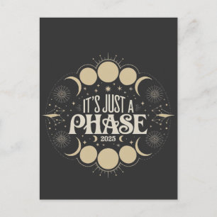 Es ist nur eine Phase Solar Eclipse 2025 Mondmond Postkarte