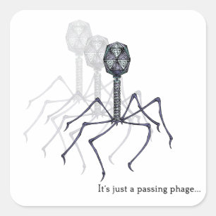 Es ist nur eine vorübergehende Phage... Aufkleber. Quadratischer Aufkleber