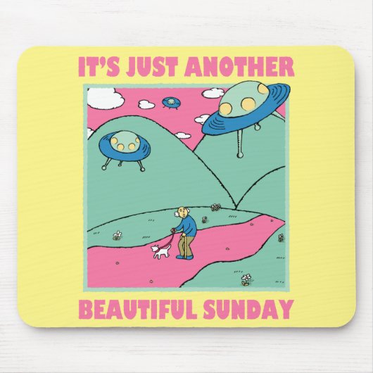 Es ist nur noch ein schöner Sonntag Mousepad (Vorne)