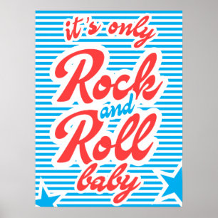 Es ist nur Rock and Roll Baby, Musik Poster, Rock, Poster