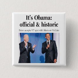 Es ist Obama: Offizieller und historischer Knopf Button