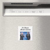 Es ist Obama: Offizielles und historisches Magnet (In Situ (Geschirrspüler))
