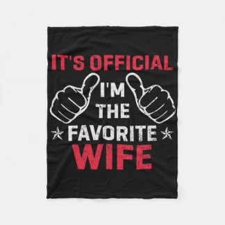 Es ist Offiziell, dass ich die Lieblings-Ehefrau V Fleecedecke