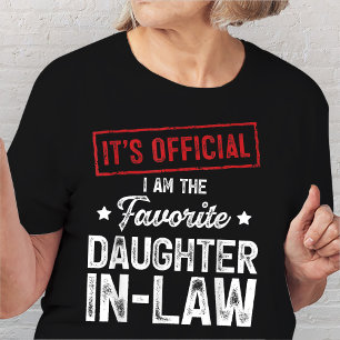 Es ist Offiziell, dass ich die Lieblingsschwester  T-Shirt