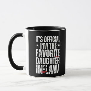 es ist offiziell, dass ich die Lieblingstochter im Tasse