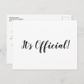 Es ist Offiziell, dass wir Minimalistische Script- Ankündigungspostkarte (Vorne/Hinten)