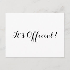Es ist Offiziell! Einfache Hochzeitsankündigung Ankündigungspostkarte
