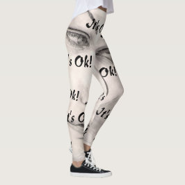 Es ist OK! Denkkunst von Venus Leone Leggings