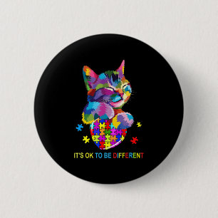 Es ist ok, ein anderer Katzenautismus-Liebhaber zu Button